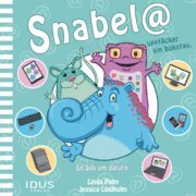 Snabel@ - En bok om datorn (inbunden)