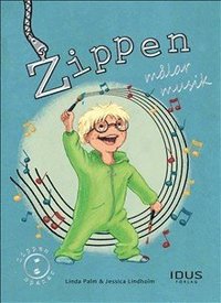 Zippen m�lar musik (inbunden)