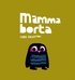 Mamma borta
