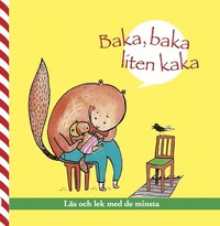Baka, baka liten kaka (inbunden)