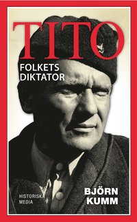 Tito : folkets diktator (pocket)