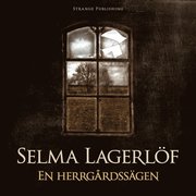 En herrg�rdss�gen (mp3-bok)