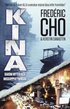 Kina enligt Cho : det du m�ste veta om v�rldens snabbast v�xande ekonomi