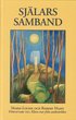 Sj�lars samband : andev�rldens v�g till sj�lslig befrielse