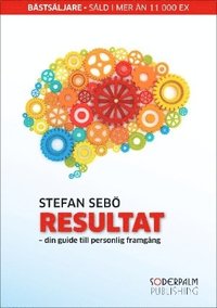 Resultat - din guide till personlig framg�ng (inbunden)