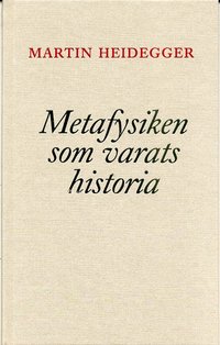 Metafysiken som varats historia (h�ftad)