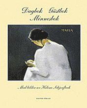 Dagbok - g�stbok - minnesbok : med bilder av Helene Schjerfbeck (inbunden)