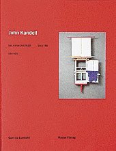 John Kandell : balanskonstn�r, solit�r, r�vr�d (inbunden)
