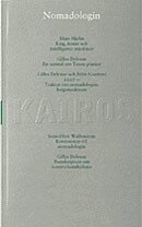 Nomadologin : Skriftserien Kairos Nr 4 (h�ftad)
