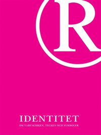 Identitet ? om varum�rken, tecken och symboler (h�ftad)