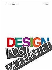 Design och postmodernitet : en introduktion (inbunden)