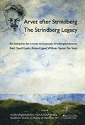 Arvet efter Strindberg  / The Strindberg legacy : elva bidrag frn den artonde internationella Strindbergskonferensen