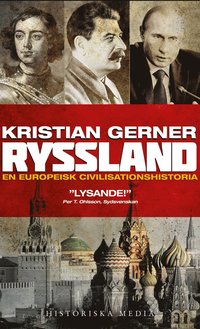 Ryssland : en europeisk civilisationshistoria (pocket)