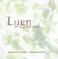 Lugn av naturen (inbunden)