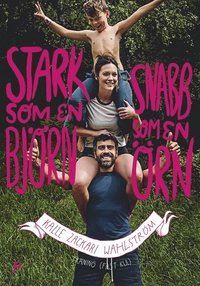 Stark som en björn snabb som en örn (inbunden)