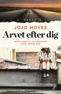 Arvet efter dig (inbunden)