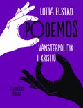 Podemos : vnsterpolitik i kristid