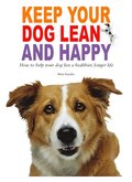 Keep your dog lean and happy