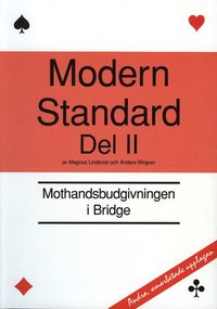Modern standard. D. 2, Mothandsbudgivningen i bridge (inbunden)