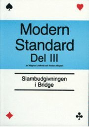 Modern standard. D. 3, Slambudgivningen (inbunden)