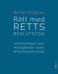 Rtt med RETTS beslutstd : utmaningar och mjligheter inom akutsjukvrd