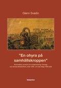 En ohyra p samhllskroppen : kriminalitet, kontroll och modernisering i Sverige och Sundsvallsdistriktet under 1800- och det tidiga 1900-talet