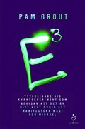 E i kubik : ytterligare nio kvantexperiment som bevisar att det r ditt heltidsgig att manifestera magi och mirakel