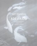 Art Nouveau frn Rrstrand : konstkeramiken 1895-1926