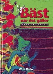 Nya B�st N�r Det G�ller :  Idrottspsykologi (inbunden)
