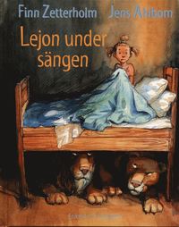 Lejon Under Sängen (inbunden)