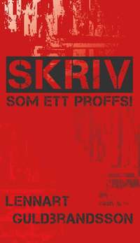 Skriv som ett proffs! (häftad)