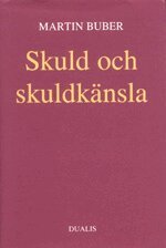 Skuld och skuldk�nsla (inbunden)