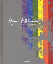 Homo i folkhemmet (inbunden)