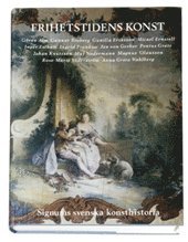 Signums Svenska Konsthistoria. Bd 7 : Frihetstidens konst (inbunden)
