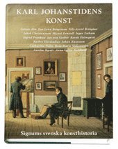 Signums Svenska Konsthistoria. Bd 9 : Karl Johanstidens konst (inbunden)