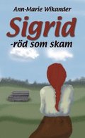 Sigrid rd som skam