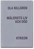 M�leriets liv och d�d