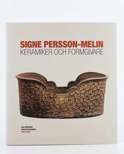 Signe Persson- Melin (inbunden)