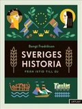 Sveriges historia : Frn istid till EU / Lttlst