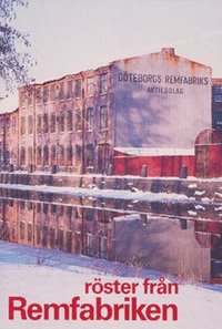 R�ster fr�n Remfabriken (h�ftad)