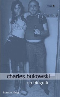 Charles Bukowski : biografi (pocket)