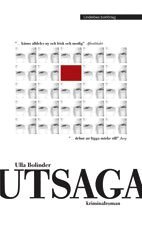 Utsaga : kriminalroman (pocket)