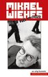 Mikael Wiehes s�ng till modet