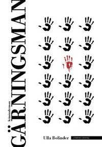 G�rningsman : kriminalroman (inbunden)