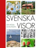Svenska Visor: Den rda samlingen