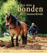 Den siste bonden p� T�mmesboda (inbunden)