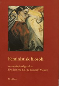 Feministisk filosofi (inbunden)