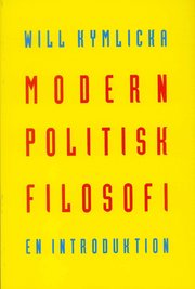 Modern politisk filosofi : En introduktion (h�ftad)