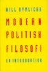 Modern politisk filosofi : En introduktion