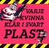 Varje kvinna kl�r i svart plast